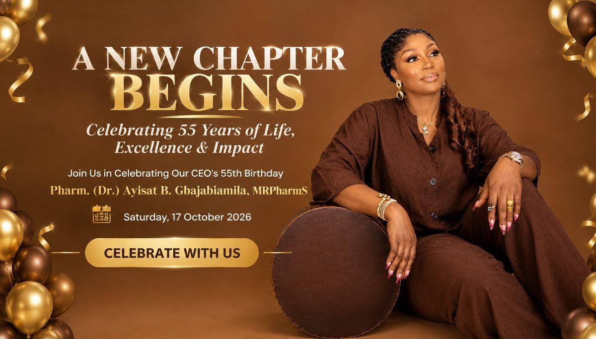 Birthday artwork: ‘A New Chapter Begins — Celebrating 55 Years of Life, Excellence & Impact’, celebrating Pharm. (Dr.) Ayisat B. Gbajabiamila, MRPharmS, Saturday 17 October 2026